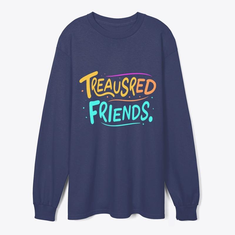 Treasured Friends: Forever Connected