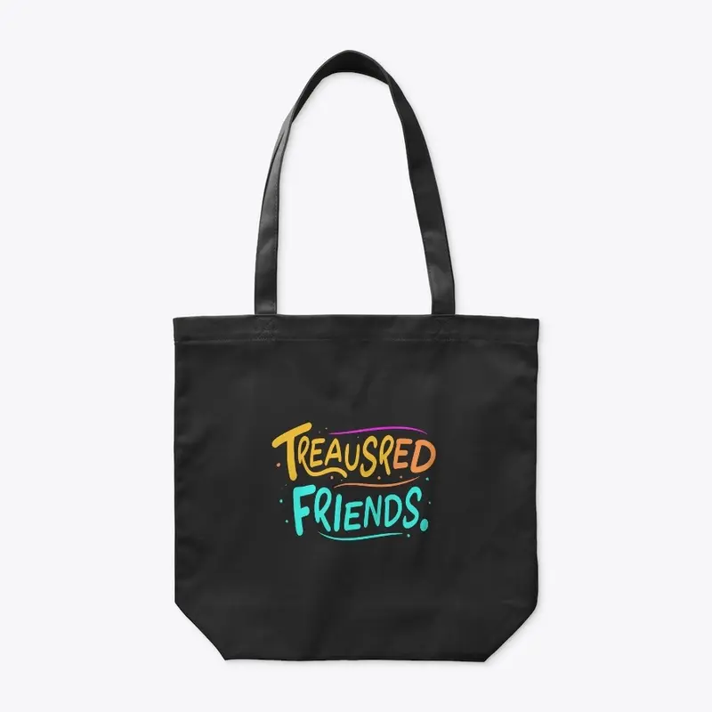 Treasured Friends: Forever Connected