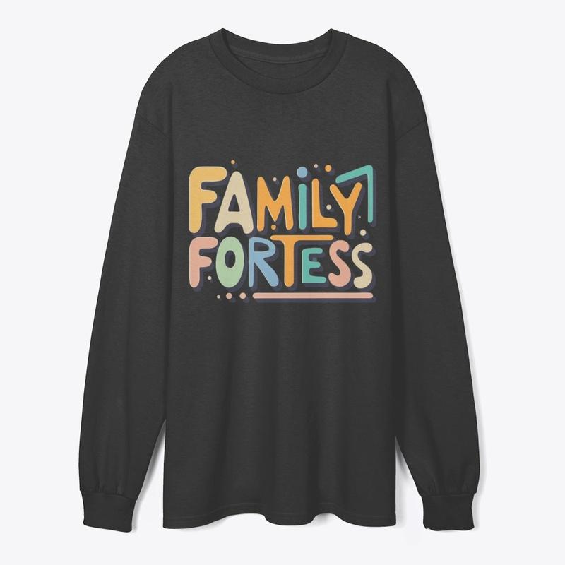 "Family Fortress: Stronger Together" 